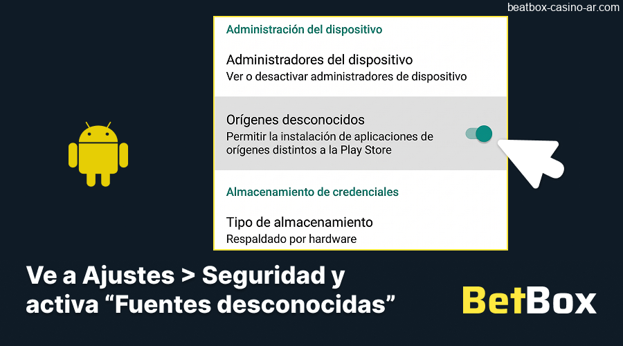Activar fuentes desconocidas para instalar BeatBox Casino